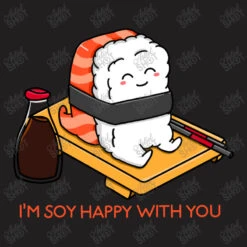 Soy Happy Sushi T-Shirt 11 Soy Happy Sushi T-Shirt -Rugged Roots Store d.101000450.1162427.s3.1 211f20 YXJ0aXN0c2hvdA 800x800 1