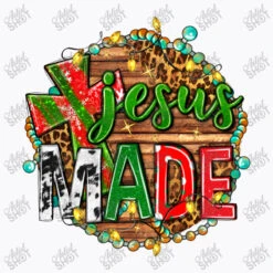 Jesus Made T-Shirt 11 Jesus Made T-Shirt -Rugged Roots Store d.2524088060.25058369.s3.1 f9f9fb YXJ0aXN0c2hvdA 800x800 1