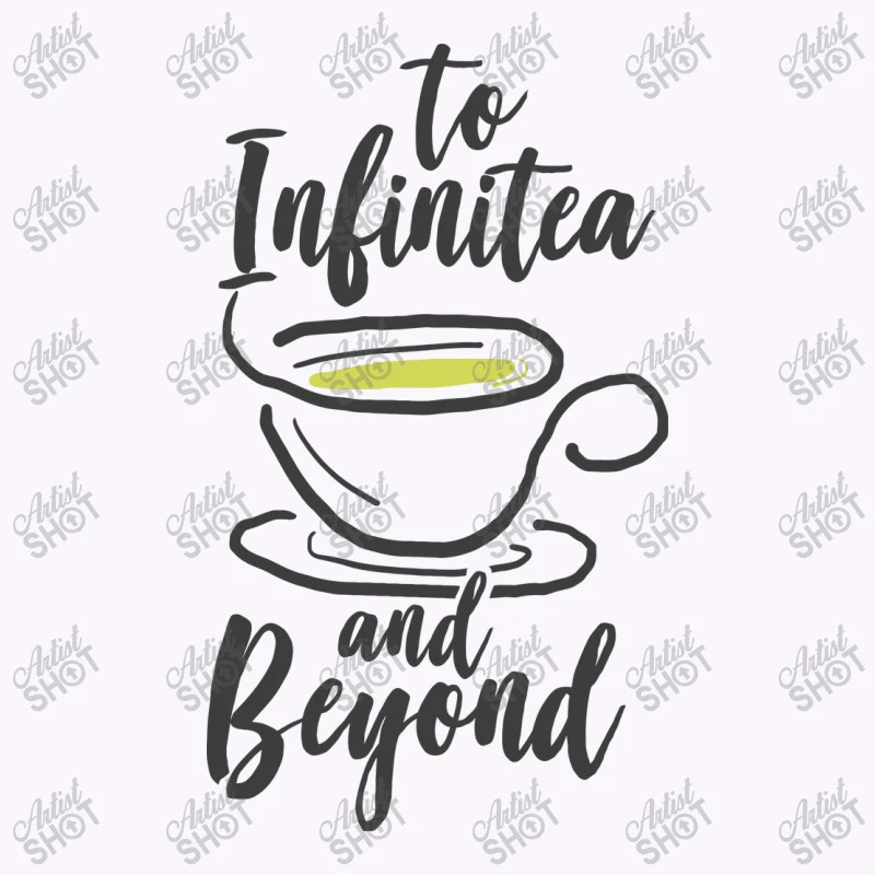 To Infinitea And Beyond, Tea Tank Top 7 To Infinitea And Beyond, Tea Tank Top - Image 5