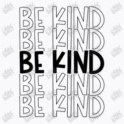 Be Kind T-Shirt -Rugged Roots Store d.2526420670.25090473.s3.1 f9f9fb YXJ0aXN0c2hvdA 800x800 1