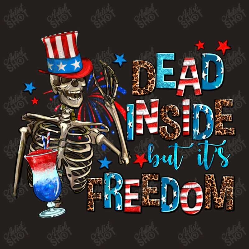 Dead Inside But Its Freedom Tank Top 7 Dead Inside But Its Freedom Tank Top - Image 5