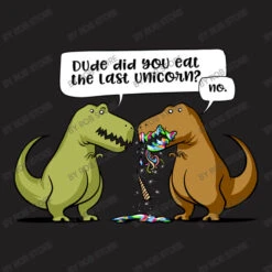 Dude Did You Eat The Last Unicorn T Rex Dinosaur T-Shirt 11 Dude Did You Eat The Last Unicorn T Rex Dinosaur T-Shirt -Rugged Roots Store d.2526628616.25074008.s3.1 211f20 Um9iIFN0b3Jl 800x800 1
