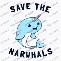 Save The Narwhals T-Shirt 11 Save The Narwhals T-Shirt -Rugged Roots Store d.2526870248.25083845.s3.1 f9f9fb VG9tQXJ0 800x800 1