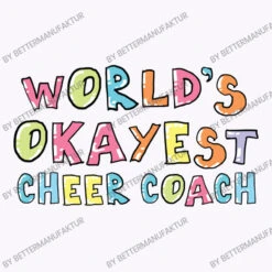 World S Okayest Cheer Coach Gift Idea Tank Top -Rugged Roots Store d.2527004299.25084883.s3.1 f9f7fc QmV0dGVyTWFudWZha3R1cg 800x800 1