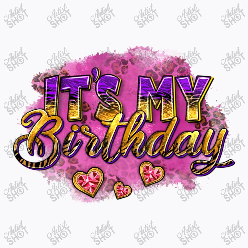 It's My Birthday T-Shirt 7 It's My Birthday T-Shirt - Image 5