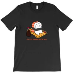 Soy Happy Sushi T-Shirt 9 Soy Happy Sushi T-Shirt -Rugged Roots Store pd.101000450.24.1162427.s3.1 front black ffffff none x0y0 180 800x800 1