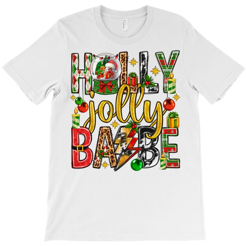 Holly Jolly Babe T-Shirt 5 Holly Jolly Babe T-Shirt - Image 3