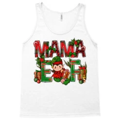 Mama Elf With Gift Christmas Tank Top -Rugged Roots Store pd.2526255428.30.25057775.s3.1 front white ffffff none x0y0 180 800x800 1