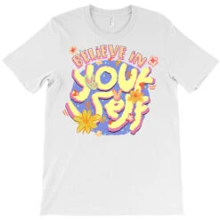 Believe In Yourself Sublimation T-Shirt -Rugged Roots Store pd.2526273641.24.25086094.s3.1 front white ffffff none x0y0 180 800x800 1