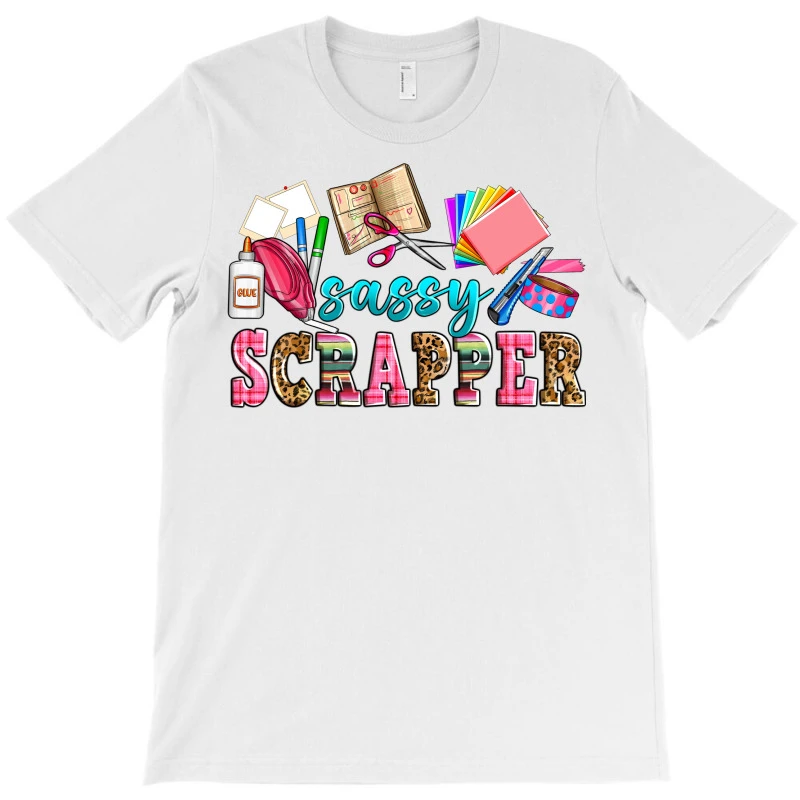 Sassy Scrapper T-Shirt 5 Sassy Scrapper T-Shirt - Image 3