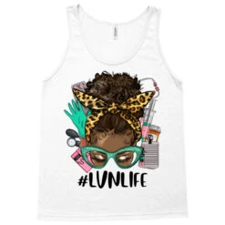 Afro Messy Bun LVN Licensed Vocational Nurse Life Tank Top -Rugged Roots Store pd.2526570821.30.25090717.s3.1 front white ffffff none x3.5y0 173 800x800 1