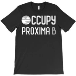 Occupy Proxima B T-Shirt -Rugged Roots Store pd.2526848478.24.25074115.s3.1 front black ffffff none x0y0 180 800x800 1