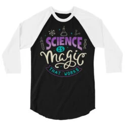 Science Is Magic That Works 3/4 Sleeve Shirt -Rugged Roots Store pd.2526958129.33.25088831.s3.1 front black and white ffffff none x0y0 150 800x800 1