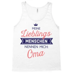 Meine Lieblingsmenschen Nennen Mich Oma Tank Top -Rugged Roots Store pd.2527009707.30.25086438.s3.1 front white ffffff none x0y0 180 800x800 1