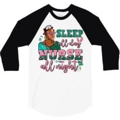 Afro Nurse Sleep All Day Nurse All Night 3/4 Sleeve Shirt -Rugged Roots Store pd.2527042951.33.25097008.s3.1 front white and black ffffff none x0y0 150 800x800 1