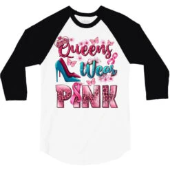 Queens Wear Pink Breast Cancer 3/4 Sleeve Shirt -Rugged Roots Store pd.2527043981.33.25101969.s3.1 front white and black ffffff none x0y0 150 800x800 1