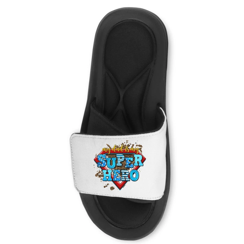 My Dad Is My Super Hero Slide Sandal 4 My Dad Is My Super Hero Slide Sandal - Image 2