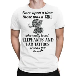 Once Upon A Time There Was A Girl Who Really Loved T-Shirt