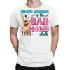 Proud Member Of The Bad Moms Club T-Shirt -Rugged Roots Store pmd.2526819904.24.25097277.s3.1 front white2 ffffff none x0y0 180 800x800 1