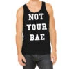 Not Your Bae Tank Top 2 Not Your Bae Tank Top -Rugged Roots Store pmd.2526847129.30.25074086.s3.1 front black2 ffffff none x9.5y0 161 800x800 1