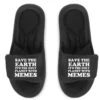 Save The Earth It S The Only Planet With Memes Slide Sandal 2 Save The Earth It S The Only Planet With Memes Slide Sandal -Rugged Roots Store pmd.2526870210.202.25083844.s3.1 front customized2 111111 none x75y61.5 90 800x800 1