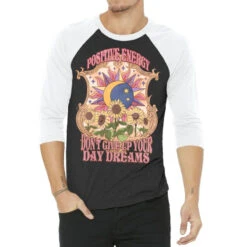 Positive Energy Don't Give Up Your Day 3/4 Sleeve Shirt