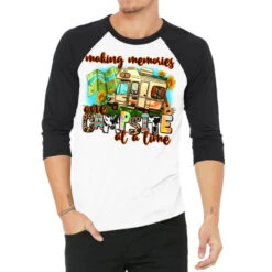 Making Memories One Campsite At A Time 3/4 Sleeve Shirt