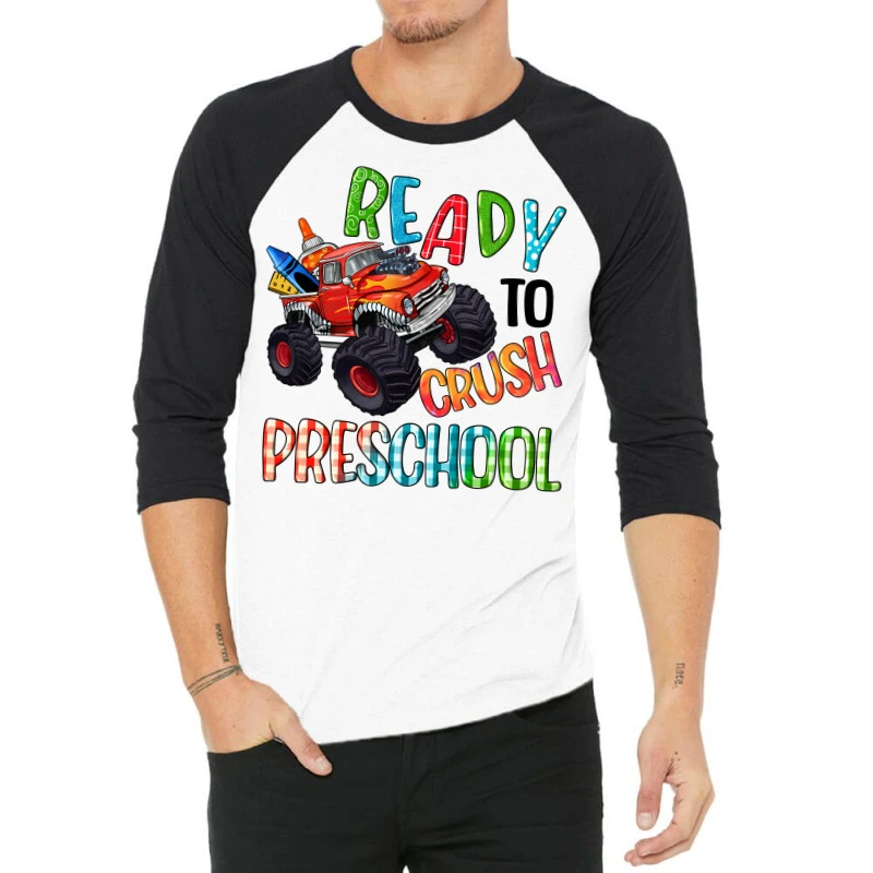 Ready To Crush Preschool 3/4 Sleeve Shirt 3 Ready To Crush Preschool 3/4 Sleeve Shirt