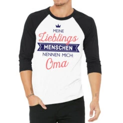 Meine Lieblingsmenschen Nennen Mich Oma 3/4 Sleeve Shirt