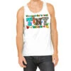 Its A Good Day To Teach Tiny Humans Tank Top 2 Its A Good Day To Teach Tiny Humans Tank Top -Rugged Roots Store pmd.2527045772.30.25096917.s3.1 front white2 ffffff none x0y0 180 800x800 1