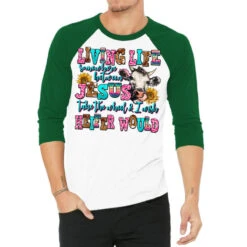 Living Life Somewhere Between Jesus Take The Wheel 3/4 Sleeve Shirt